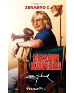 Erşan Kuneri Senaryo 1