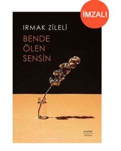 Bende Ölen Sensin - İmzalı