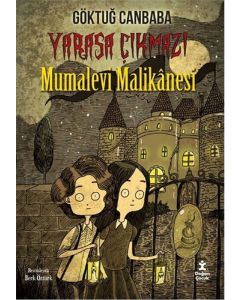 Yarasa Çıkmazı - Mumalevi Malikanesi
