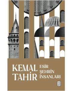 Esir Şehrin İnsanları