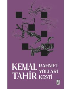 Rahmet Yolları Kesti