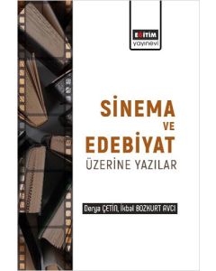 Edebiyat ve Sinema Üzerine Yazılar