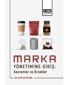 Marka Yönetimine Giriş Kavramlar ve Örnekler