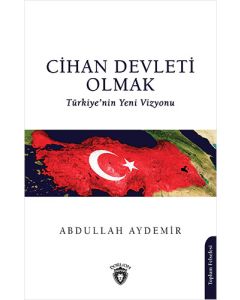 Cihan Devleti Olmak