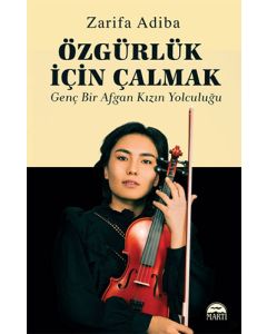 Özgürlük İçin Çalmak