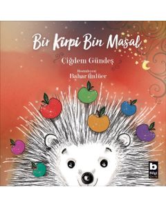Bir Kirpi Bin Masal
