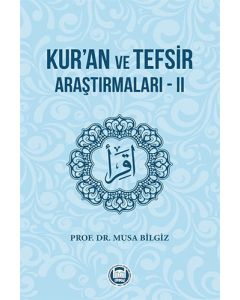 Kur’an ve Tefsir Araştırmaları - 2