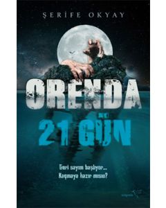 Orenda - 21 Gün