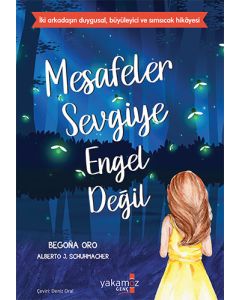 Mesafeler Sevgiye Engel Değil