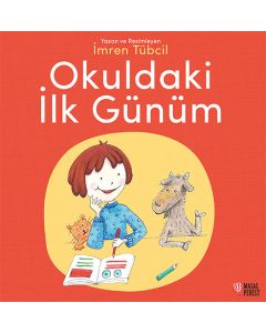Okuldaki İlk Günüm