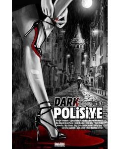 Dark Polisiye Dördüncü Kitap - Burası İstanbul