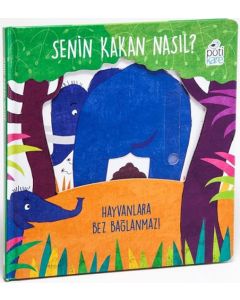 Senin Kakan Nasıl? (Ciltli)