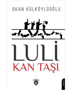Luli - Kan Taşı