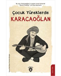 Çocuk Yüreklerde Karacaoğlan