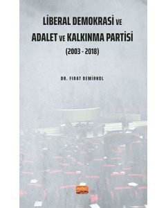 Liberal Demokrasi ve Adalet ve Kalkınma Partisi