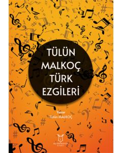 Tülün Malkoç Türk Ezgileri