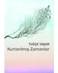 Kurtarılmış Zamanlar