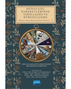 Dünya Göç Hareketlerinde Yerelleşme ve Küreselleşme