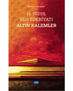 19. Yüzyıl Rus Edebiyatı Altın Kalemler