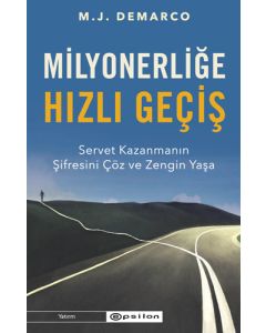 Milyonerliğe Hızlı Geçiş: Servet Kazanmanın Şifresini Çöz ve Zengin Yaşa