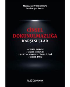 Cinsel Dokunulmazlığa Karşı Suçlar