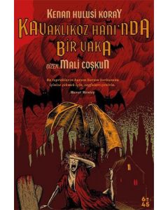 Kavaklıkoz Hanı'nda Bir Vaka