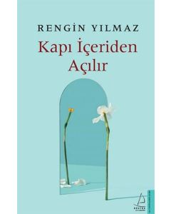 Kapı İçeriden Açılır