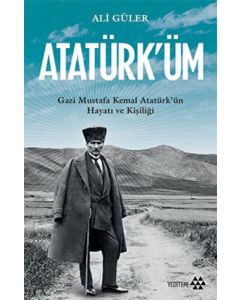 Atatürk’üm