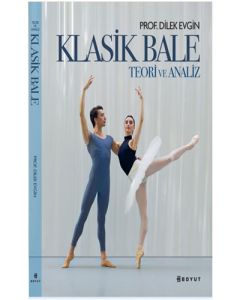 Klasik Bale - Teori ve Analiz