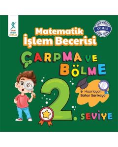 Matematik İşlem Becerisi Çarpma ve Bölme 2. Seviye
