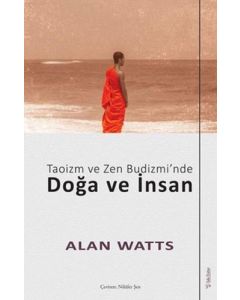 Taoizm ve Zen Budizmi'nde Doğa ve İnsan
