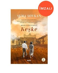Keşke - İMZALI