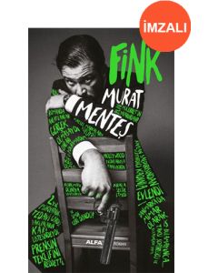 Fink (İMZALI)