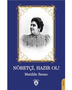 Nöbetçi, Hazır Ol!