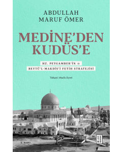 Medine’den Kudüs’e