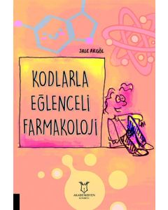 Kodlarla Eğlenceli Farmakoloji