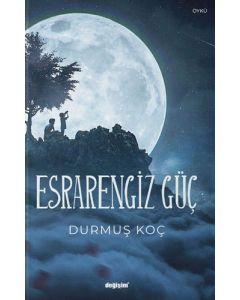 Esrarengiz Güç