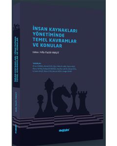 İnsan Kaynakları Yönetiminde Temel Kavramlar ve Konular