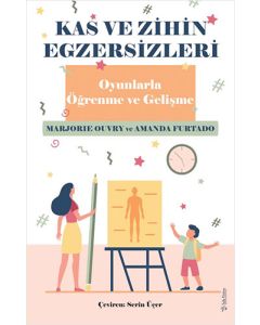 Kas ve Zihin Egzersizleri