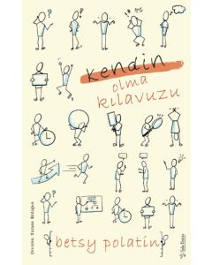 Kendin Olma Kılavuzu