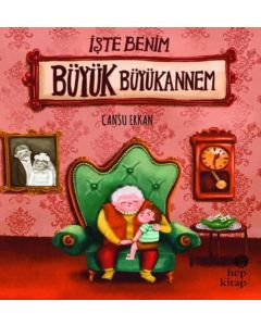 İşte Benim Büyük Büyükannem