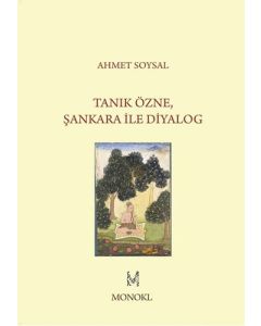 Tanık Özne Şankara ile Diyalog