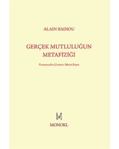 Gerçek Mutluluğun Metafiziği