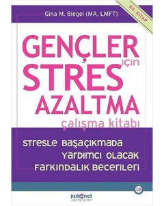 Gençler için Stres Azaltma Çalışma Kitabı