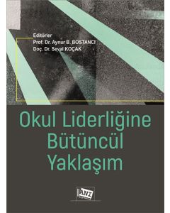 Okul Liderliğine Bütüncül Yaklaşım