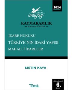 İmtiyaz Kaymakamlık İdare Hukuku Türkiye'nin İdari Yapısı Mahalli İdareler