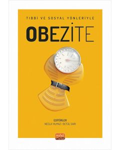 Tıbbi ve Sosyal Yönleriyle Obezite