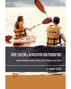 Spor Turizmi ve Rekreasyon Bibliyografyası 
