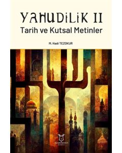 Yahudilik 2 - Tarih ve Kutsal Metinler