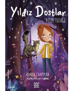 Yıldız Dostlar - Dilek Tuzağı